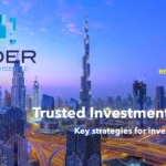 Your Trusted Partner for Investing in Dubai